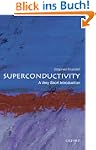 Superconductivity: A Very Short Intro...
