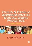 Child & family assessment in social work practice