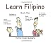 Learn Filipino, Book One, with Discs 1 and 2