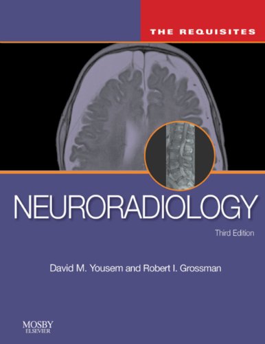 Neuroradiology E-Book: The Requisites (Requisites 