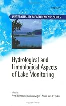 Hydrological and Limnological Aspects of Lake Monitoring (Water Quality Measurements)