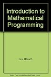 Introduction to mathematical programming : quantitative tools for decision making