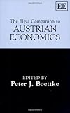 The Elgar companion to Austrian economics