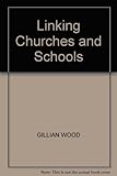 Linking churches and schools