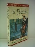 Die Saga vom Eisvolk 9 : Der Einsame - Margit Sandemo
