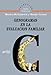 Genogramas en la evaluación familiar (Terapia Familiar) (Spanish Edition)
