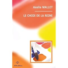 Le Choix de la Reine