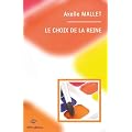 Le Choix de la Reine