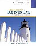 Andersons Business Law & Legal Environment, Standard (Andersons Business Law & the Legal Environment: Comprehensive Volume)