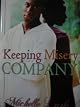 Keeping Misery Company (Urban Christian)