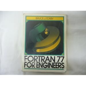 Fortran 77 for Engineers