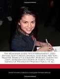 The Armchair Guide to Entertainment: 23rd Annual Kids Choice Awards, featuring Are You Smarter Than a 5th Grader?, Wipeout, American Idol, Miranda ... Gomez of Wizards of Waverly Place, et. al.