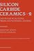 Book Silicon Carbide Ceramics: 2 volume set (Ceramic Research and Development in Japan Series)