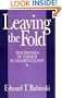 Leaving The Fold: Testimonies Of Former Fundamentalists