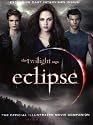 The Twilight Saga Eclipse: The Official Illustrated Movie Companion
