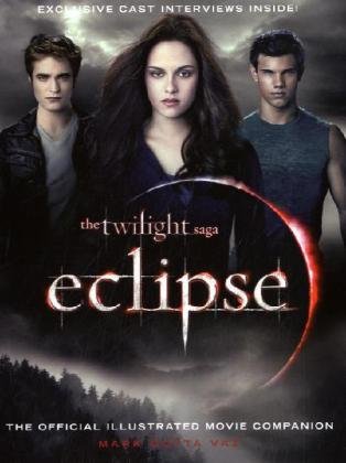 The Twilight Saga Eclipse: The Official Illustrated Movie Companion