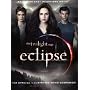 The "Twilight Saga" "Eclipse": The Official Illustrated Movie Companion