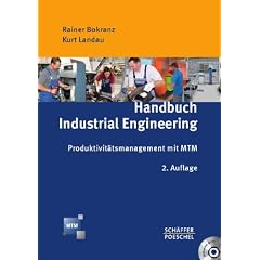 Handbuch Industrial Engineering: Produktivit�tsmanagement mit MTM