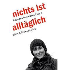 Nichts ist allt�glich