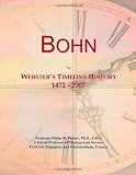 Bohn: Websters Timeline History, 1472 - 2007