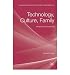 TECHNOLOGY, CULTURE, FAMILY: INFLUENCES ON HOME LIFE... at Amazon: 41oaOx3s6iL._SL75_