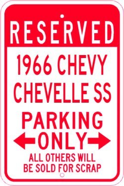 1966 66 chevy chevelle ss parking sign 10 x 14 inches  more detail click!