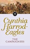 Dynasty 14: The Campaigners: The Campaigners (Morland Dynasty)