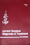 Current surgical diagnosis & treatment