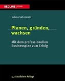 Produkt-Bild: Planen, gr&uuml;nden, wachsen: Mit dem professionellen Businessplan zum Erfolg