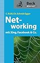 Networking mit Xing, Facebook & Co