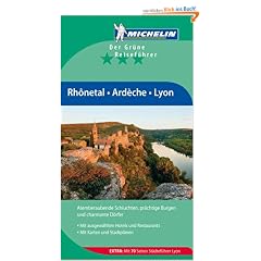 Michelin Der Gr�ne Reisef�hrer: Rh�netal Ard�che Lyon