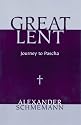 Great Lent: Journey to Pascha