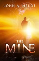 The Mine (Northwest Passage 1)