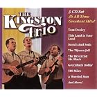 The Kingston Trio - All-time Greatest Hits [3 CD Set] by  Kingston Trio 