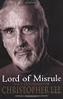 Lord of Misrule: The Autobiography of Christopher Lee