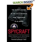 Click here to buy Spycraft: The Secret History of the CIA's Spytechs, from... by  Robert Wallace, H. Keith Melton, and Henry R. Schlesinger.