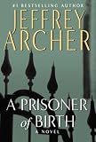 ISBN: 0312379293 - A Prisoner of Birth