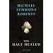 The Half-healed