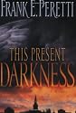 This Present Darkness