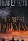 This Present Darkness