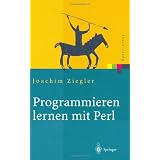 Programmieren lernen mit Perlvon "Joachim Ziegler"