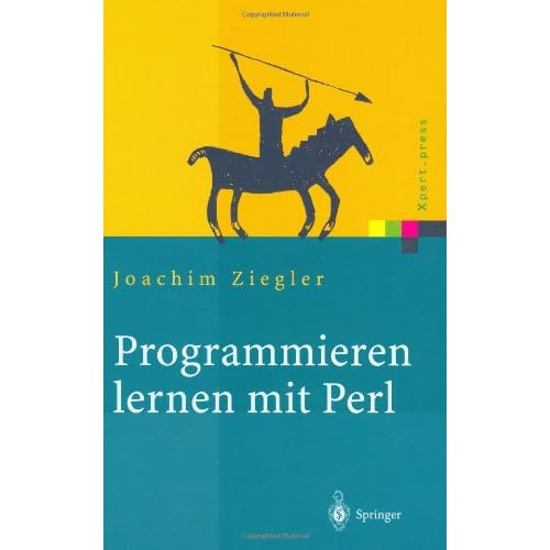 Programmieren lernen mit Perl by Joachim Ziegler