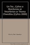 Un tro - : casgliad o sbardunau ac ymarferion ar thema Chwedlau