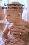 Understanding the Human Being: Import...