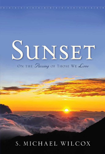 Sunset: On the Passing of Those We Love