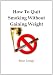 How to quit smoking without gaining weight