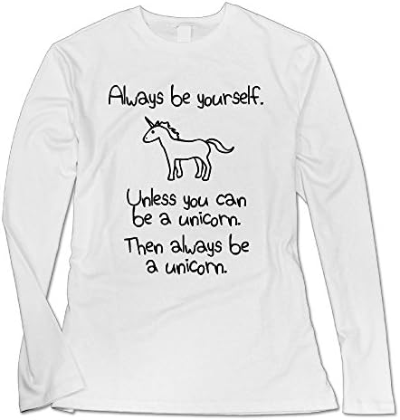 Womens Always Be Yourself, Unless You Can Be A Unicorn White Fashion Long-Sleeves T Shirt
