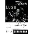 Lush Life: A Biography of Billy Strayhorn