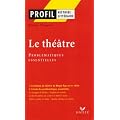 Le th��tre : probl�matiques essentielles