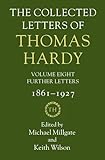 The collected letters of Thomas Hardy
